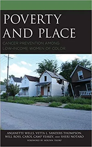 Poverty and Place: Cancer Prevention among Low-Income Women of Color